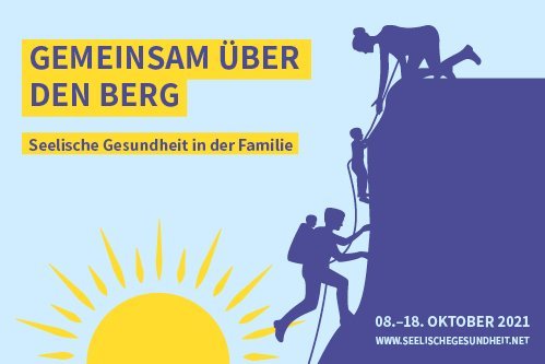 Woche der Seelischen Gesundheit 2021: Gemeinsam über den Berg