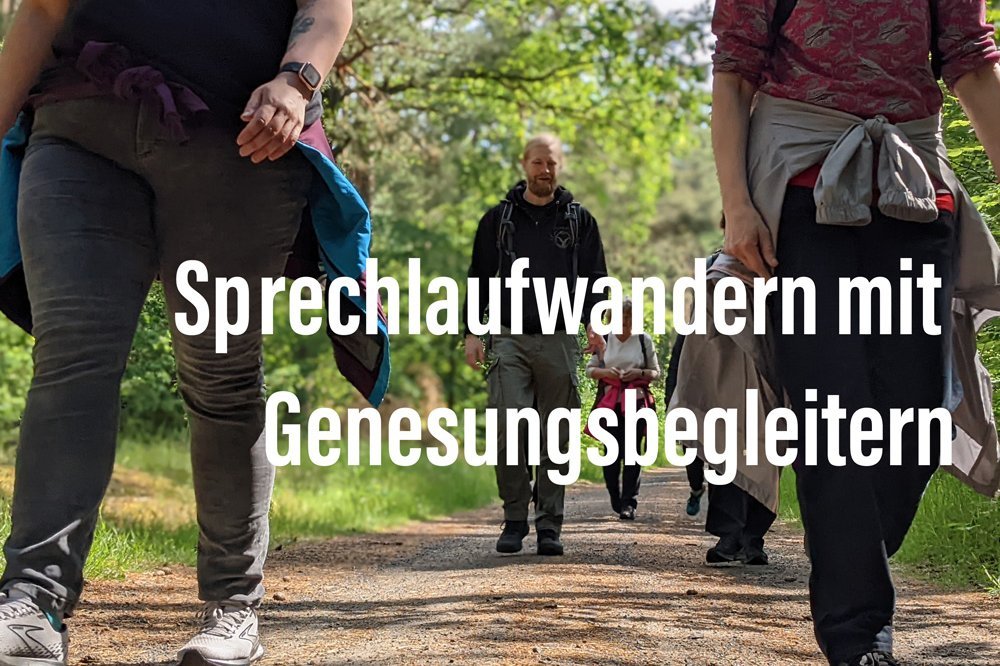 Sprechlaufwandern mit Genesungsbegleitern